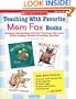 Teaching With Favorite Mem Fox Books: Engaging, Skill-Building Activities That Help Kids Learn About Feelings, Families, Friendship and More
