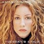 Amanda Marshall ~ Tuesday's Child
