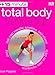 15 Minute Total Body Workout (+DVD)