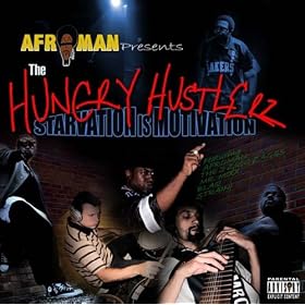 Hungry Hustlerz: Starvation Is Motivation