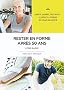Rester en forme apr�s 50 ans