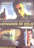 Hermanos de Exilio (Brudermord) Fratricide [*Ntsc/region 4 Dvd. Import-latin America] (Spanish subittles)