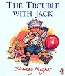 The Trouble With Jack (Red Fox picture books)