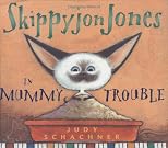 Skippyjon Jones in Mummy Trouble