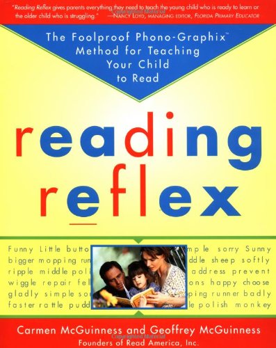 Reading Reflex: The Foolproof Phono-Graphix Method for Teaching Your Child to Read image
