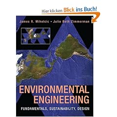 Environmental Engineering: Fundamentals, Sustainability, Design