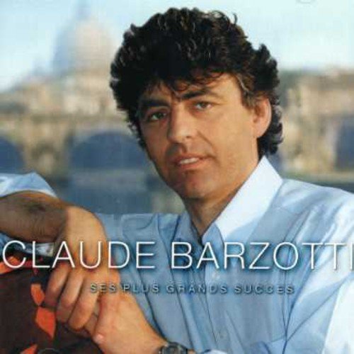 Claude Barzotti - Collection - Zortam Music
