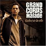 Enfant De La Villepar Grand Corps Malade