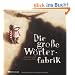 Die gro�e W�rterfabrik