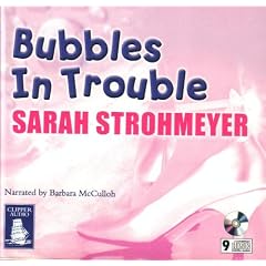 Bubbles in Trouble (Audiobook unabridged 9 discs)