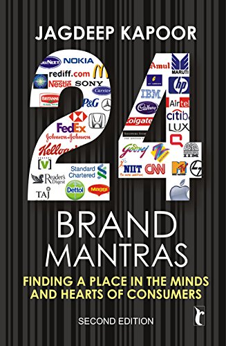 Twenty Four Brand Mantras: Finding a Place in the Minds and Hearts of Consumers