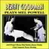 Benny Goodman Plays Mel Powell