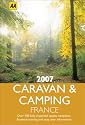 AA Caravan and Camping France 2007 (AA Lifestyle Guides)