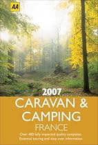 AA Caravan and Camping France (AA Lifestyle Guides)