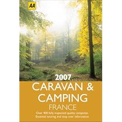AA Caravan and Camping France 2007 (AA Lifestyle Guides)