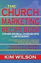 "The Church Marketing Recipe Book: For New and Small Churches with a Limited Budget" (Church Marketing Recipe Book Series, Volume 1)