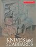Knives and Scabbards (Medieval Finds from Excavations in London) (Medieval Finds from Excavations in London)