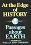 A Double Book: At the Edge of History - Speculations on the Transformation of Culture AND Passages About Earth - An Exploration of the New Planetary Culture