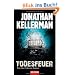 Todesfeuer: Ein Alex-Delaware-Roman