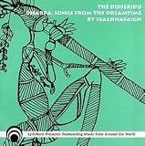 Didjeridu - Dharpa: Songs from Dreamtime