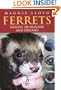 Ferrets: Health, Husbandry and Diseases