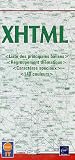 XHTML : Liste des principales balises ; Regroupement th�matique ; Caract�res sp�ciaux ; 140 couleurs