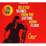 Deleted Scenes from the Cuttin Roomdi Emerald Caro