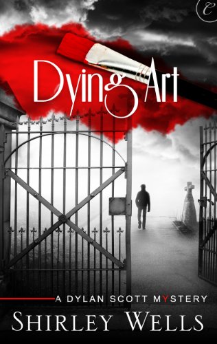 Dying Art (A Dylan Scott Mystery)