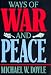 Ways of War and Peace: Realism, Liberalism, and Socialism