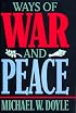 Ways of War and Peace: Realism, Liberalism, and Socialism