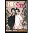 Hide and Seek: A Wartime Childhood