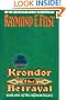 Krondor: the Betrayal (The Riftwar Legacy)