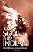 The Soul of the Indian (Native American)