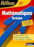 Reflexe : Math�matique - BEP Tertiaire