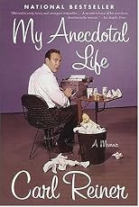 My Anecdotal Life: A Memoir