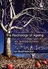 The Psychology of Ageing: An Introduction