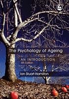 The Psychology of Ageing: An Introduction