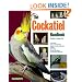 The Cockatiel Handbook