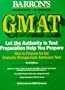 How to Prepare for the Gmat: Graduate Management Admission Test (Barron's GMAT)