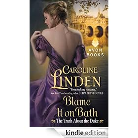 Blame It on Bath: The Truth About the Duke