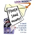 Please Send Money. A Financial Survival Guide for Young Adults on Their Own.