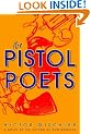 The Pistol Poets