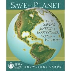 51D75rBu7qL. SL500 AA240  Save the Planet: Tips for Saving Energy & Ecosystems, Water & Wildlife Sierra Club Knowledge Cards Deck (Cards)