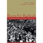 Roots for Radicals: Organizing for Power, Action, and Justice book cover