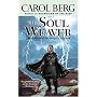 The Soul Weaver: Book Three of the Bridge of D'Arnath