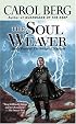 The Soul Weaver (The Bridge of D'arnath, Book 3)