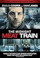 The Midnight Meat Train (Unrated Director's Cut)