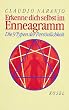 Erkenne dich selbst im Enneagramm. Die 9 Typen der Pers�nlichkeit