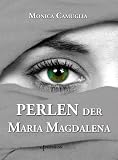 PERLEN der Maria Magdalena (German Edition)