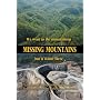 Missing Mountains: We went to the mountaintop but it wasn't there